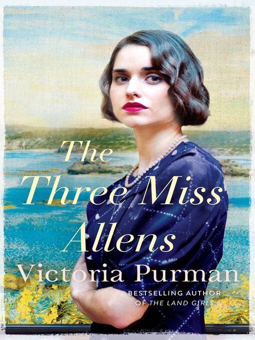 Title details for The Three Miss Allens by Victoria Purman - Wait list
